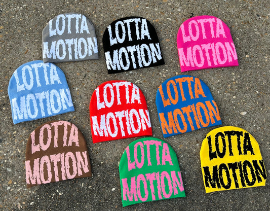 Lotta Motion Beanies